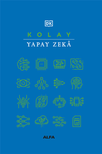 Kolay Yapay Zekâ (Ciltli)