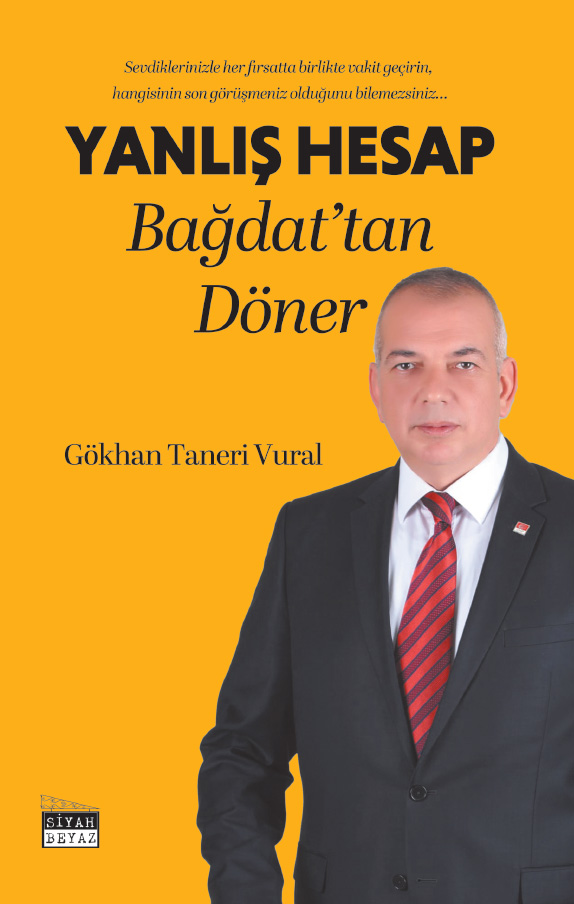 Yanlış Hesap Bağdat’tan Döner