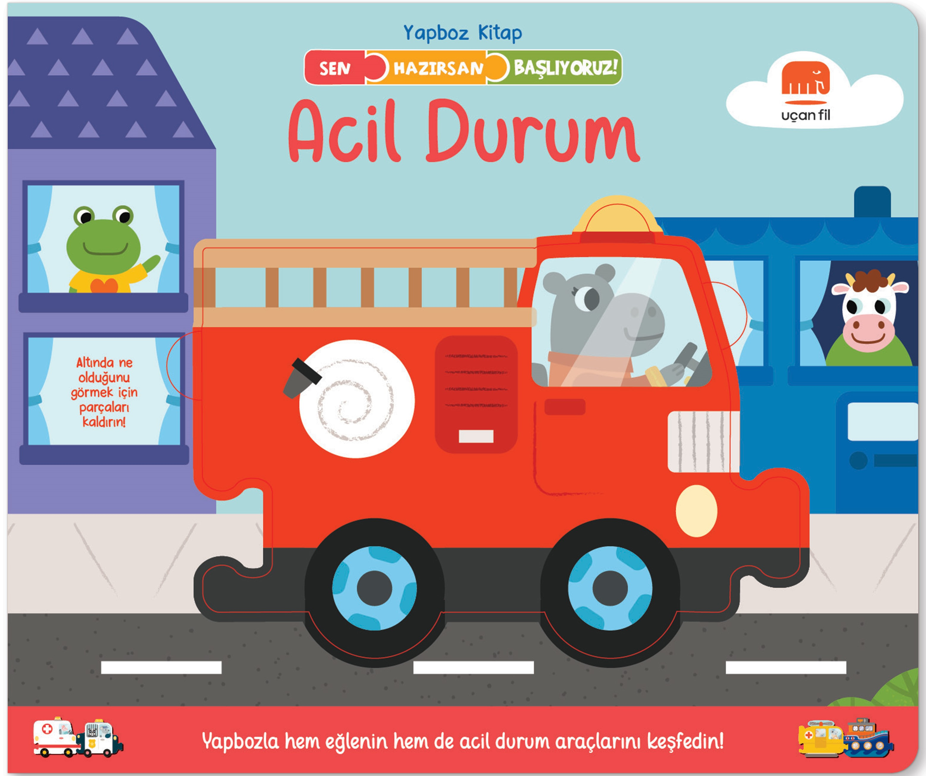 Sen Hazırsan Başlıyoruz ! Acil Durum