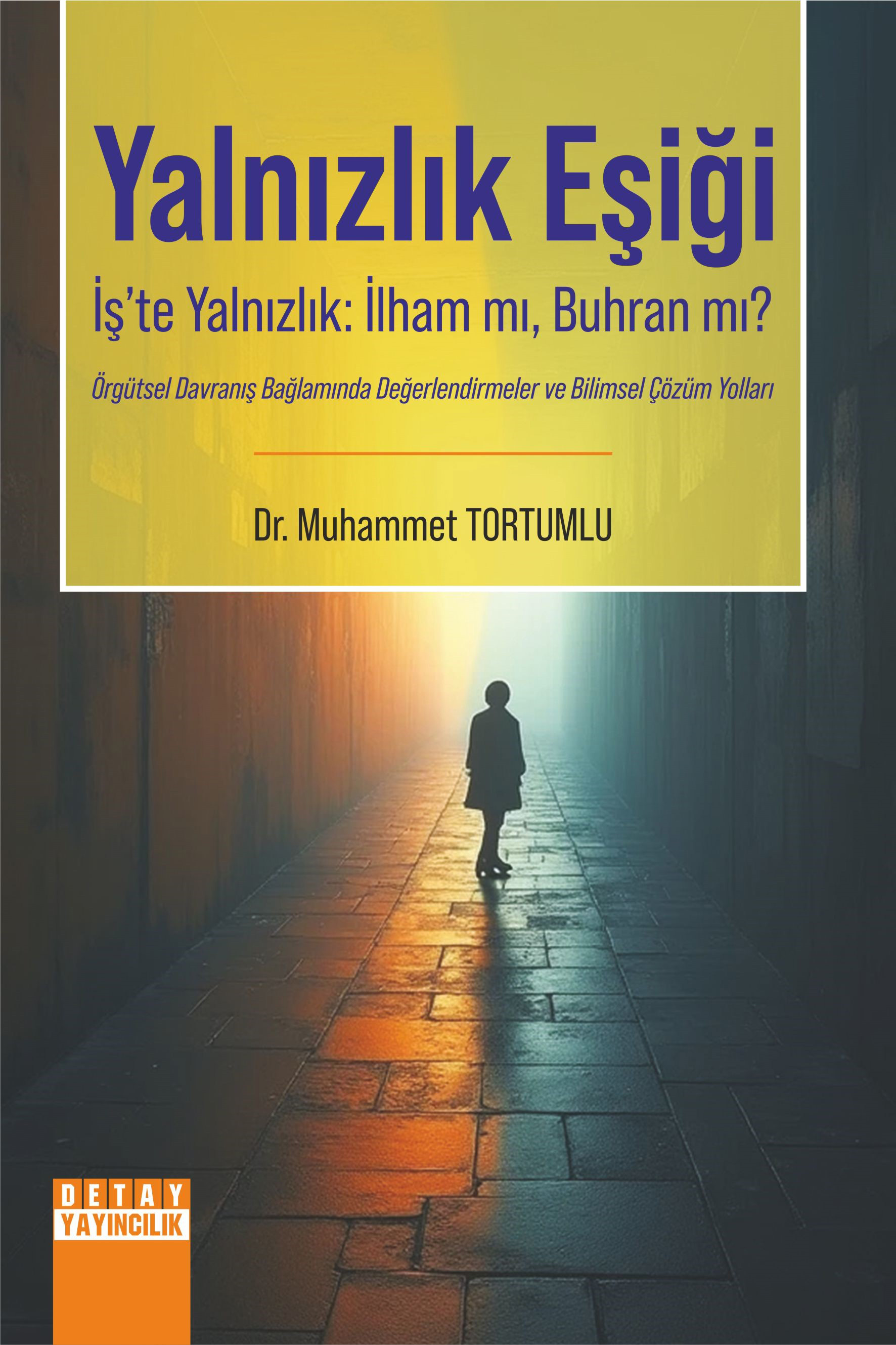 Yalnızlık Eşiği