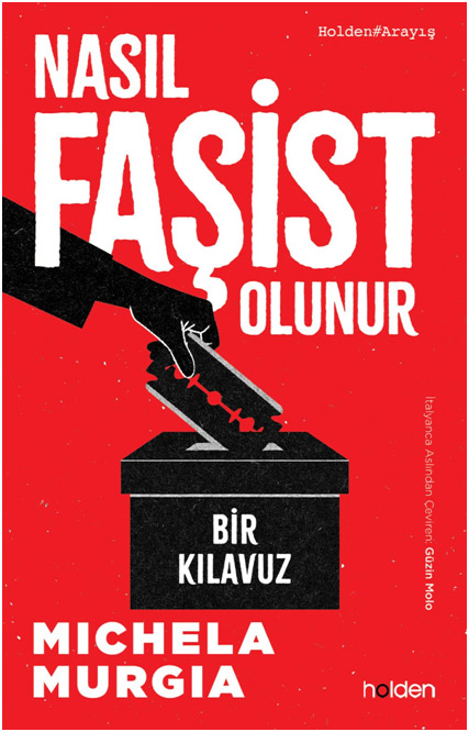 Nasıl Faşist Olunur - Bir Kılavuz