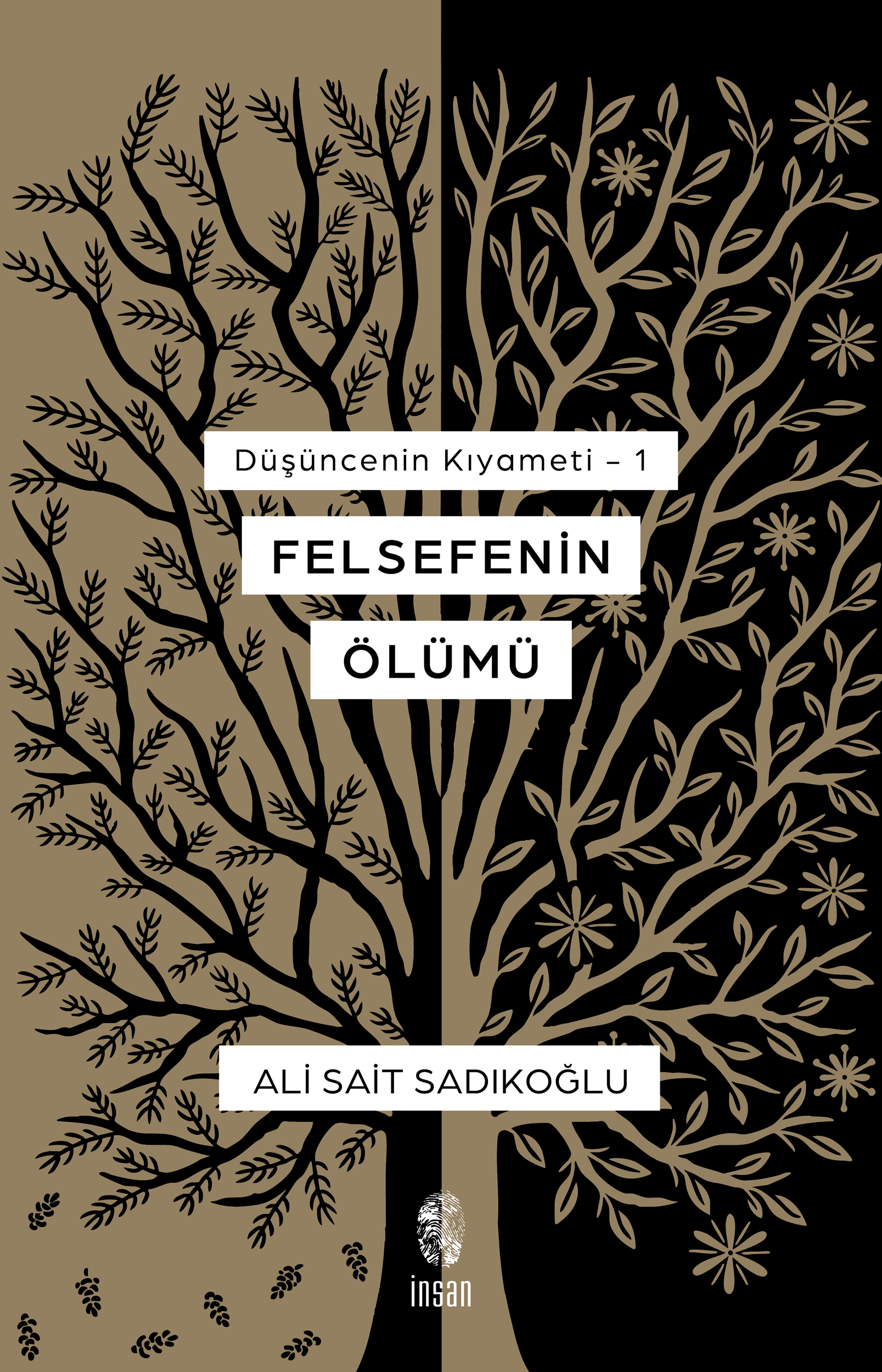 Düşüncenin Kıyameti 1 - Felsefenin Ölümü