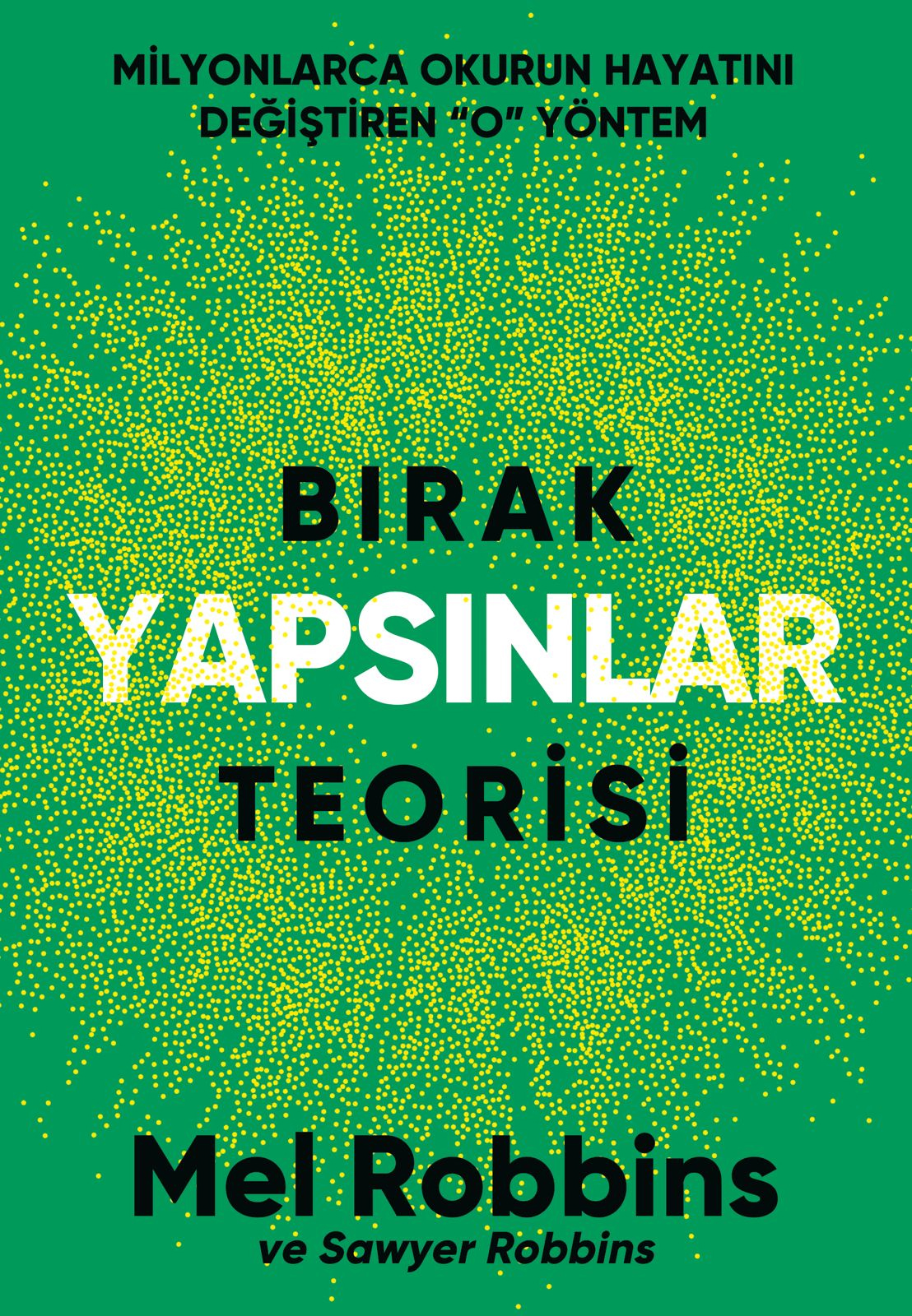 Bırak Yapsınlar Teorisi