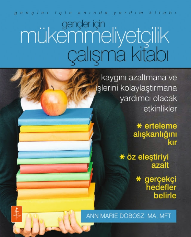 Gençler İçin Mükemmeliyetçilik Çalışma Kitabı