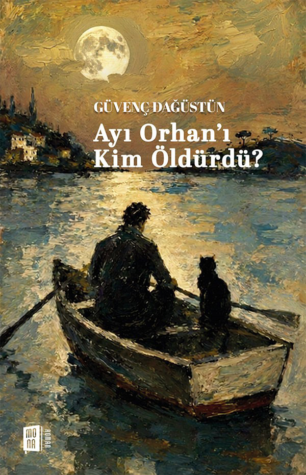 Ayı Orhan'ı  Kim Öldürdü ?