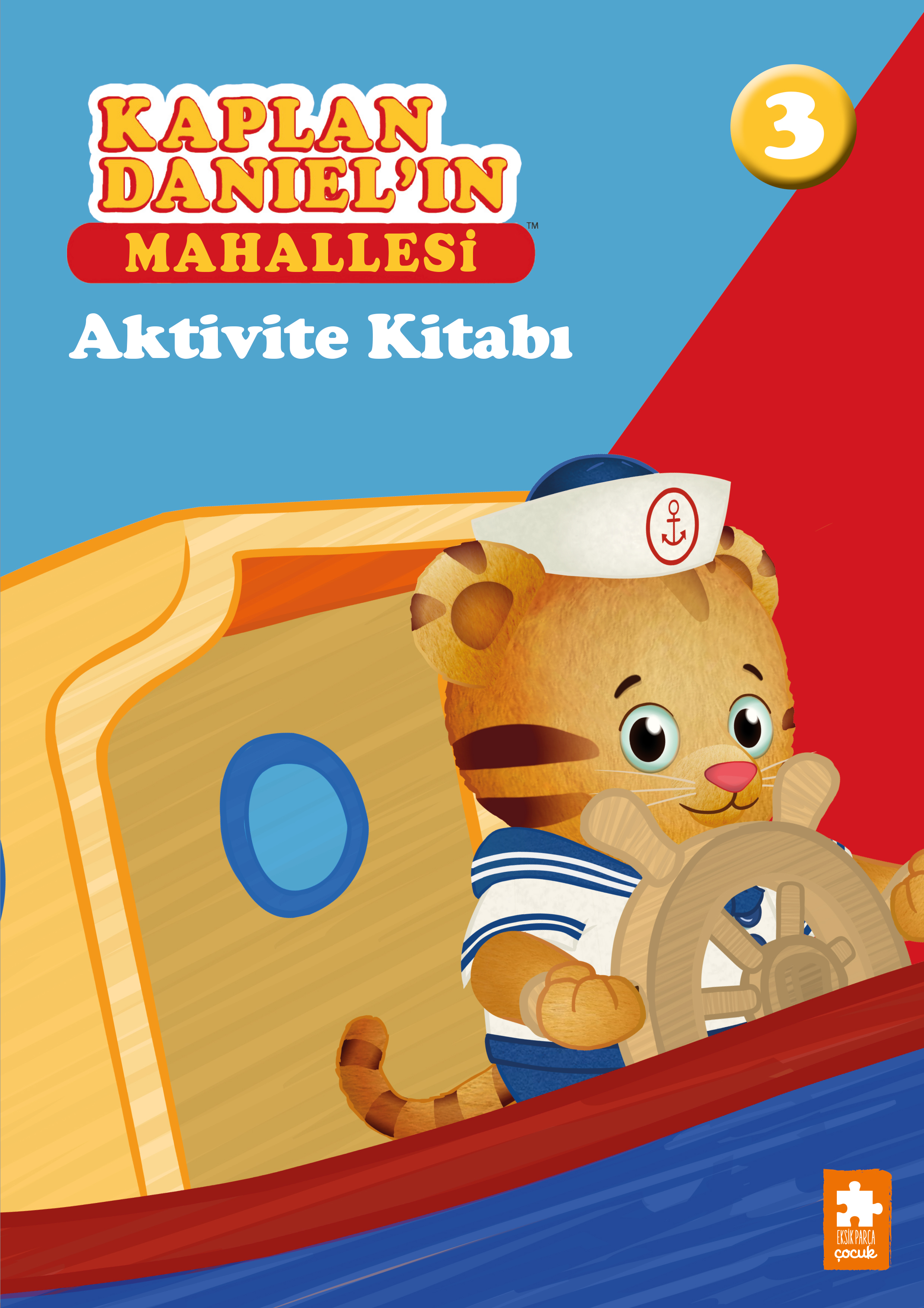 Kaplan Daniel’in Mahallesi – Aktivite Kitabı 3