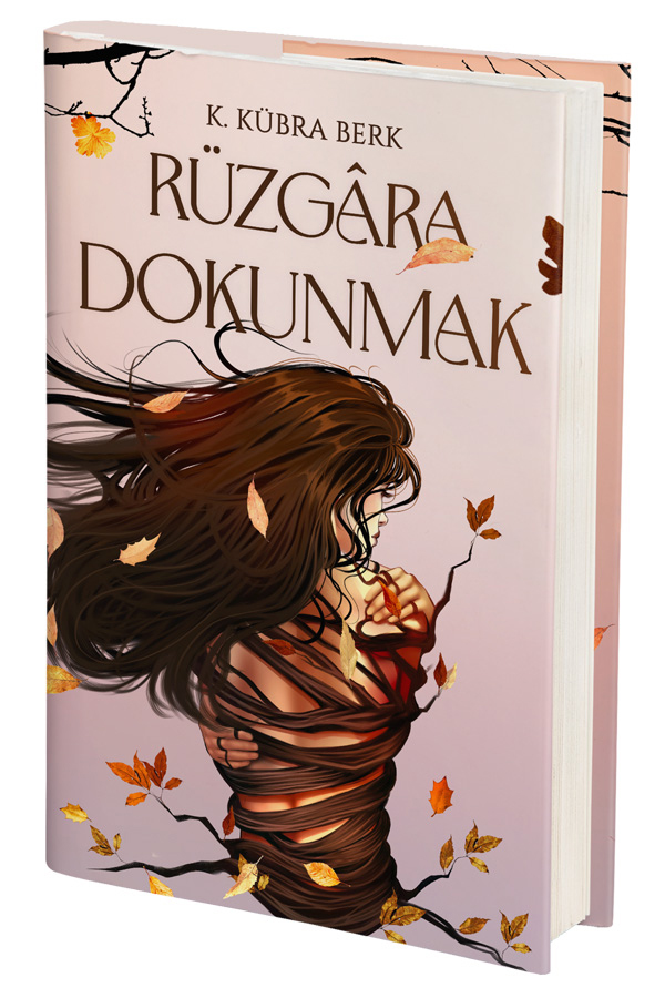 Rüzgâra Dokunmak (Ciltli)
