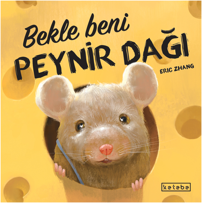 Bekle Beni Peynir Dağı (Ciltli)