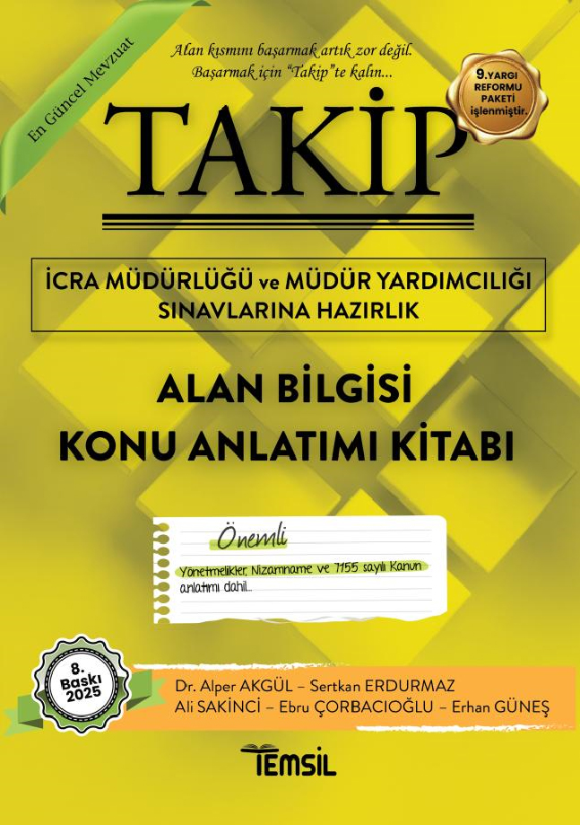 Takip İcra Müdürlüğü ve Müdür Yardımcılığı Sınavlarına Hazırlık Alan Bilgisi Konu Anlatım Kitabı