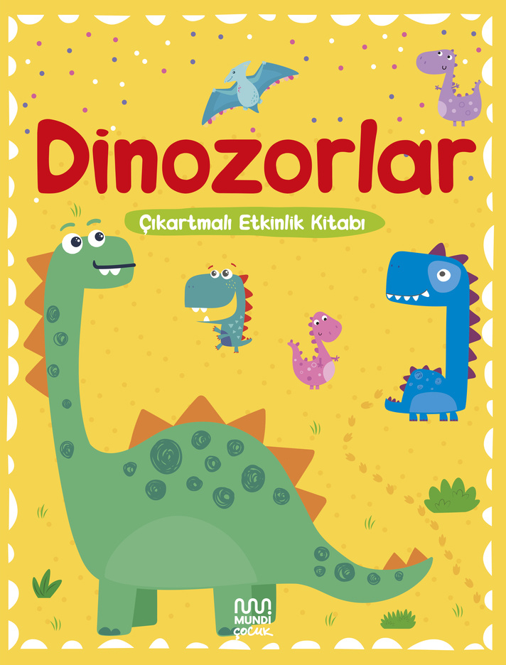 Dinozorlar Çıkartmalı Etkinlik Kitabı