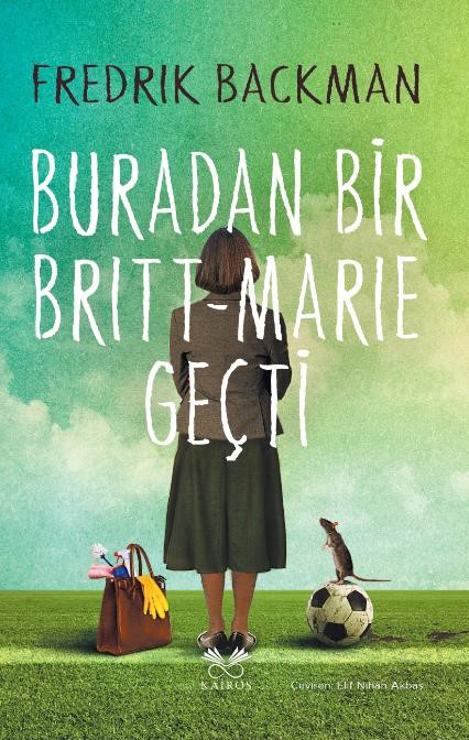 Buradan Bir Britt-Marie Geçti
