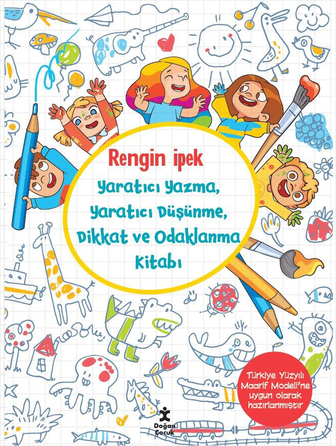 Yaratıcı Yazma, Yaratıcı Düşünme, Dikkat ve Odaklanma Kitabı