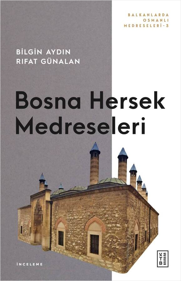 Bosna Hersek Medreseleri