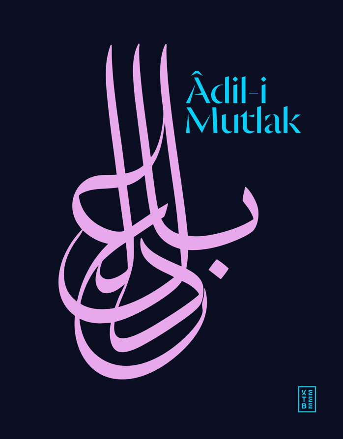 Âdil-i Mutlak (Ciltli)