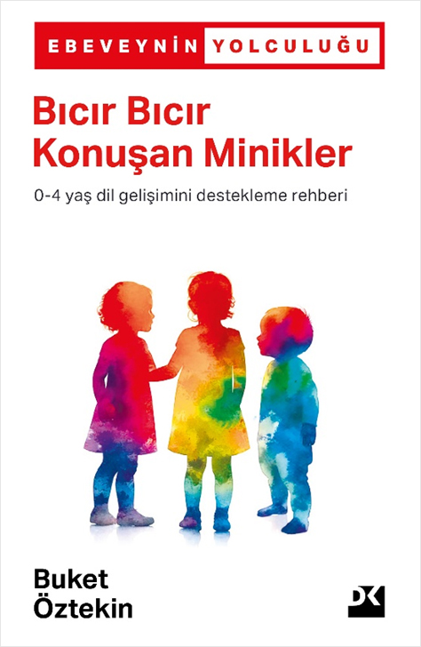 Bıcır Bıcır Konuşan Minikler