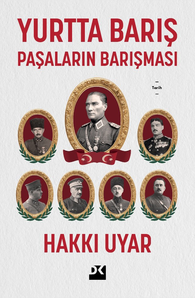 Yurtta Barış - Paşaların Barışması