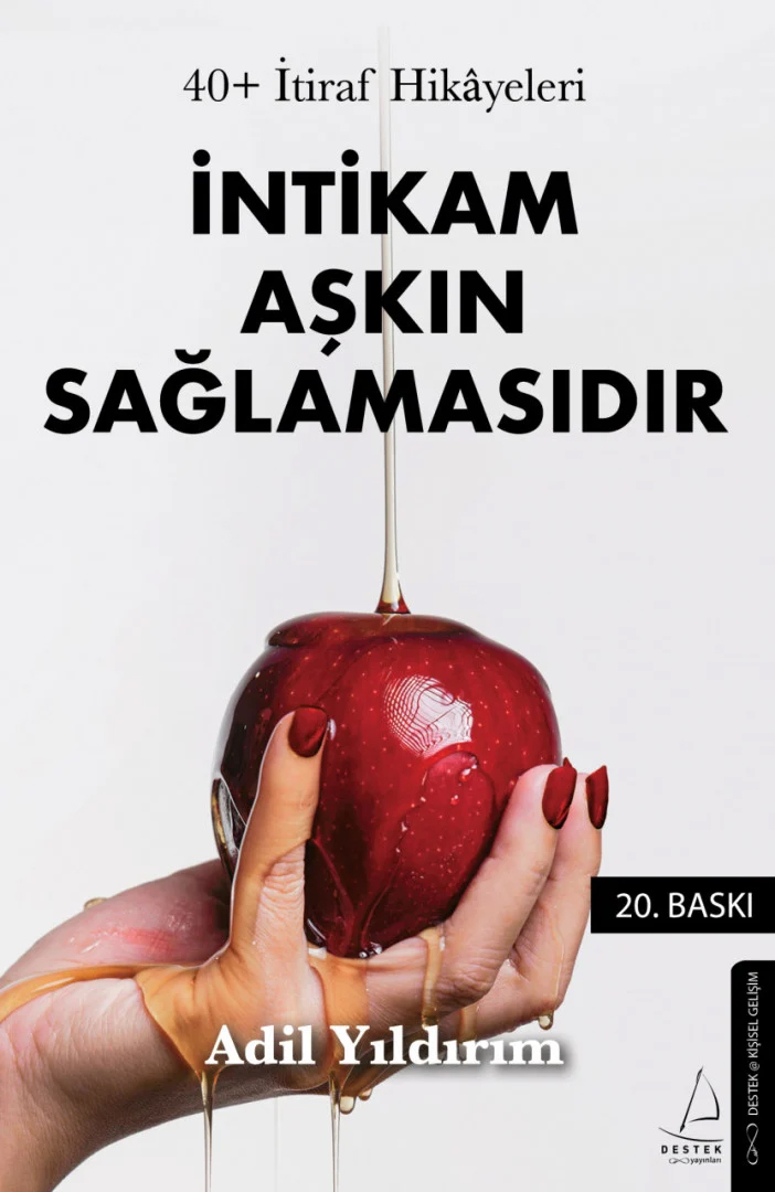40+ İtiraf Hikayeleri - İntikam Aşkın Sağlamasıdır