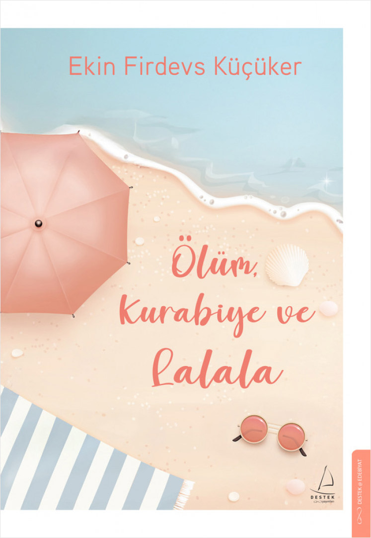 Ölüm Kurabiye ve Lalala