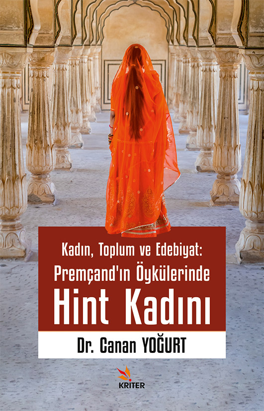 Kadın, Toplum ve Edebiyat - Premçand’ın Öykülerinde Hint Kadını