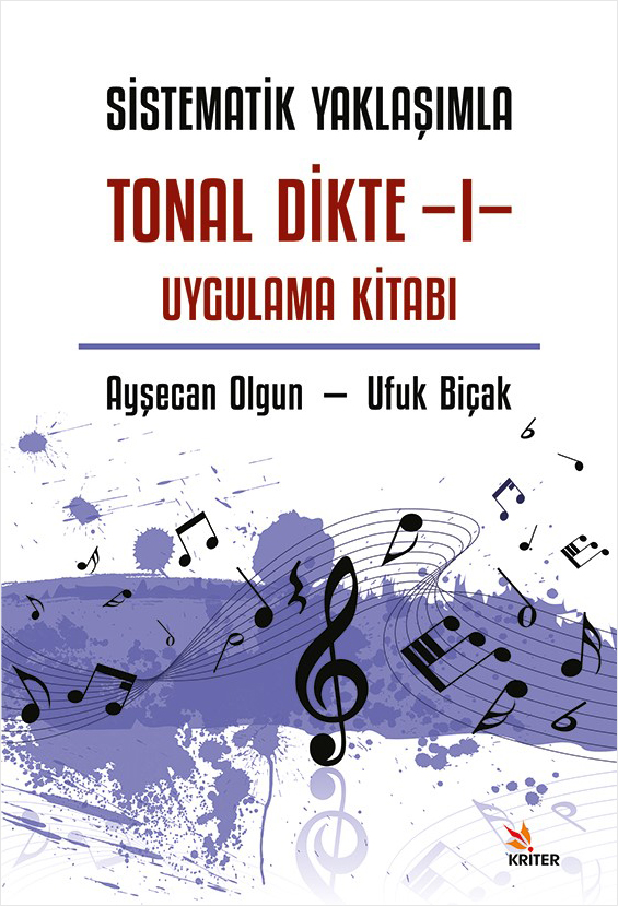 Sistematik Yaklaşımla Tonal Dikte 1 Uygulama Kitabı
