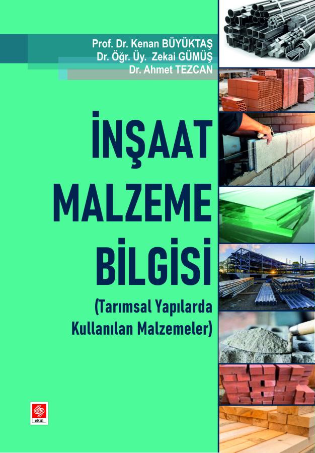 İnşaat Malzeme Bilgisi (Tarımsal Yapılarda Kullanılan Malzemeler)