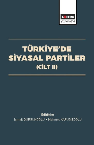 Türkiye’de Siyasal Partiler - Cilt 2