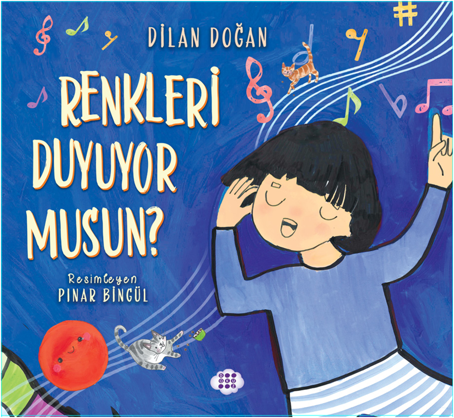 Renkleri Duyuyor Musun?