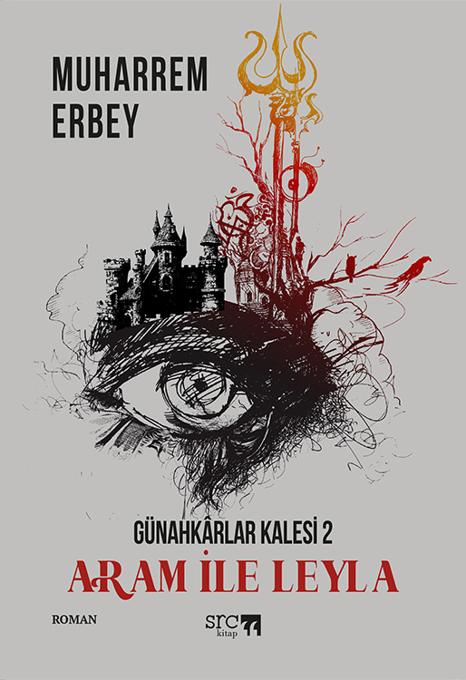 Günahkârlar Kalesi 2 - Aram ile Leyla