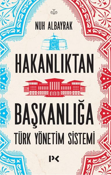Hakanlıktan Başkanlığa