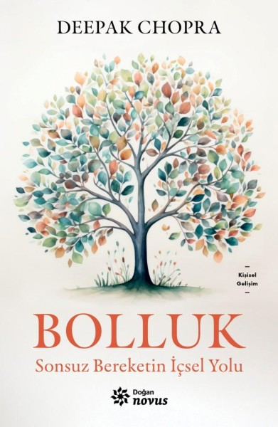 Bolluk - Sonsuz Bereketin İçsel Yolu