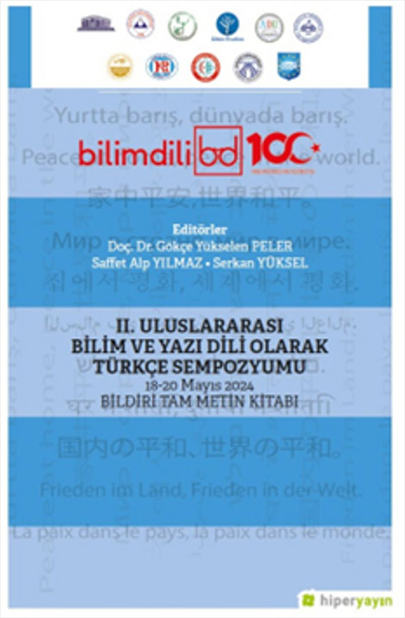 II. Uluslararası Bilim ve Yazı Dili Olarak Türkçe Sempozyumu 