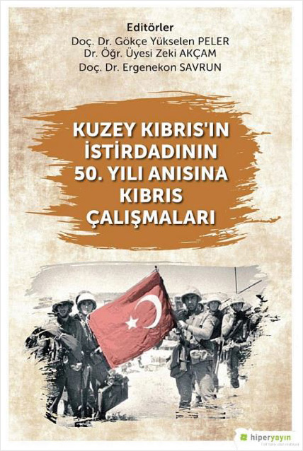 Kuzey Kıbrıs’ın İstirdadının 50. Yılı Anısına Kıbrıs Çalışmaları