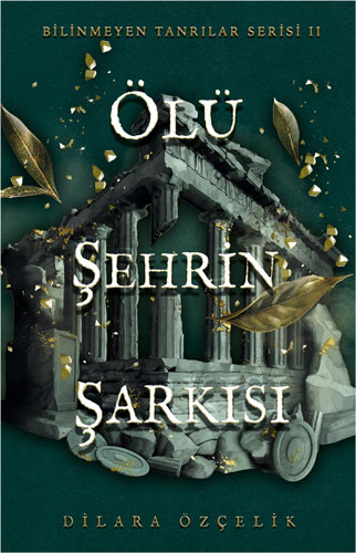 Ölü Şehrin Şarkısı 