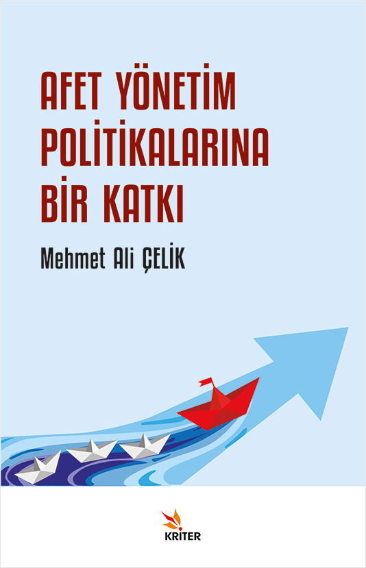 Afet Yönetim Politikalarına Bir Katkı