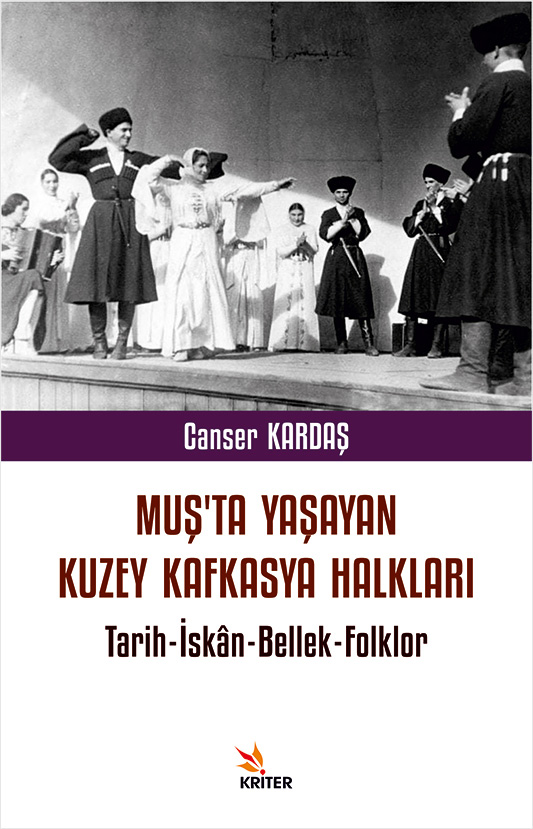 Muş’ta Yaşayan Kuzey Kafkasya Halkları