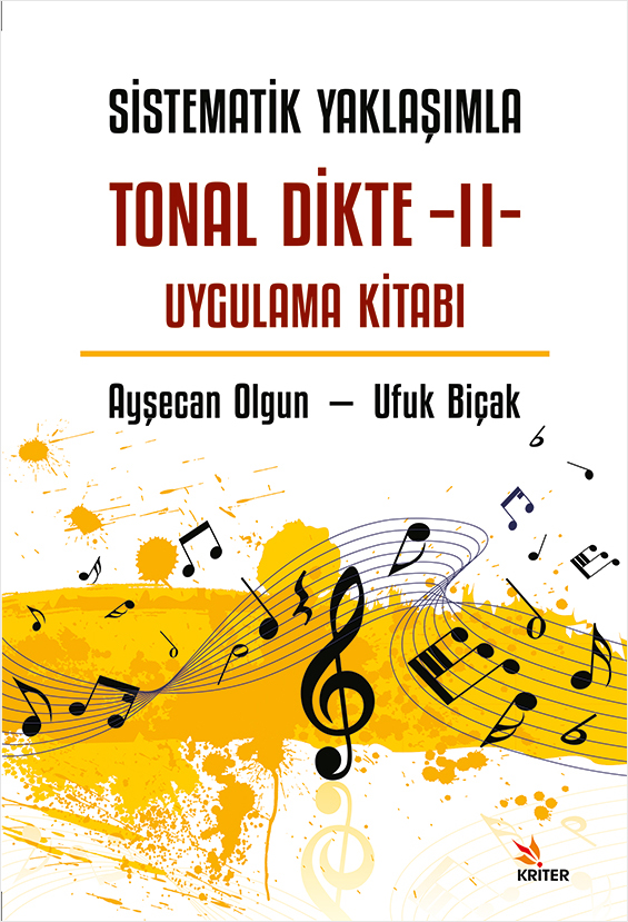 Sistematik Yaklaşımla Tonal Dikte - 2 Uygulama Kitabı
