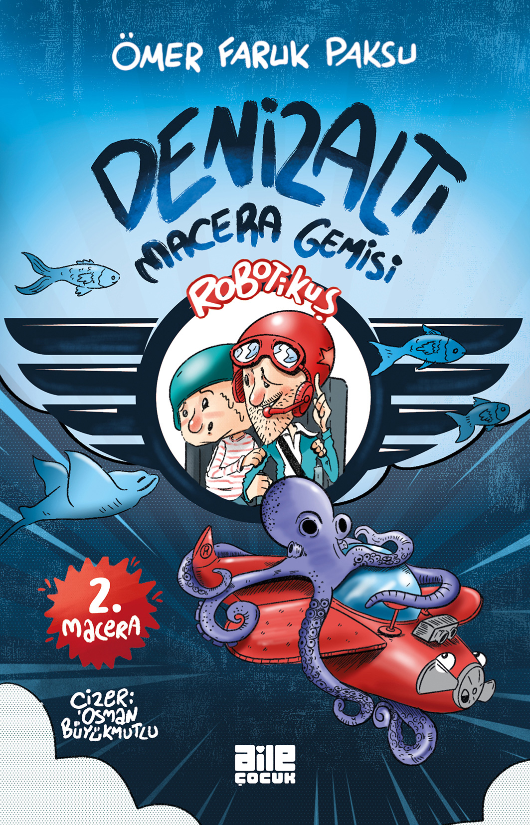 Robotikuş 2 - Denizaltı Macera Gemisi