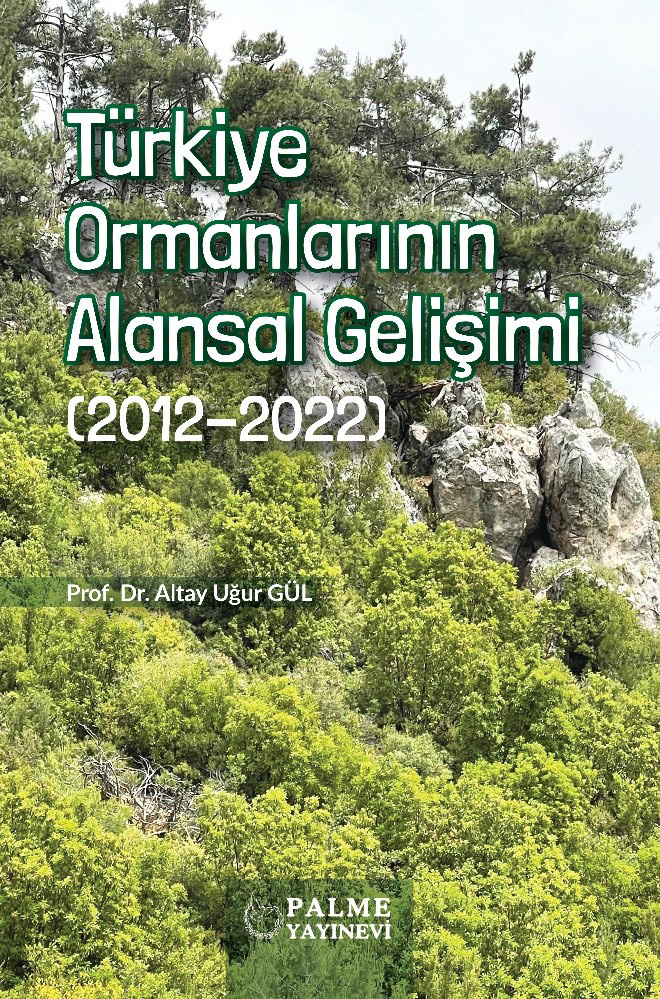 Türkiye Ormanlarının Alansal Gelişimi
