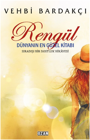 Rengül - Dünyanın En Güzel Kitabı