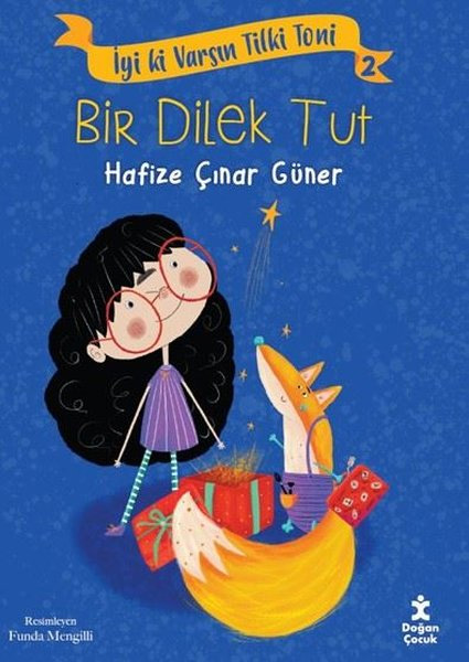 İyi ki Varsın Tilki Toni 2 - Bir Dilek Tut 