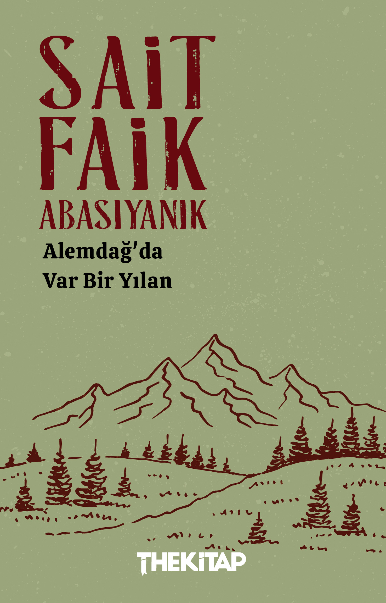 Alemdağ’da Var Bir Yılan