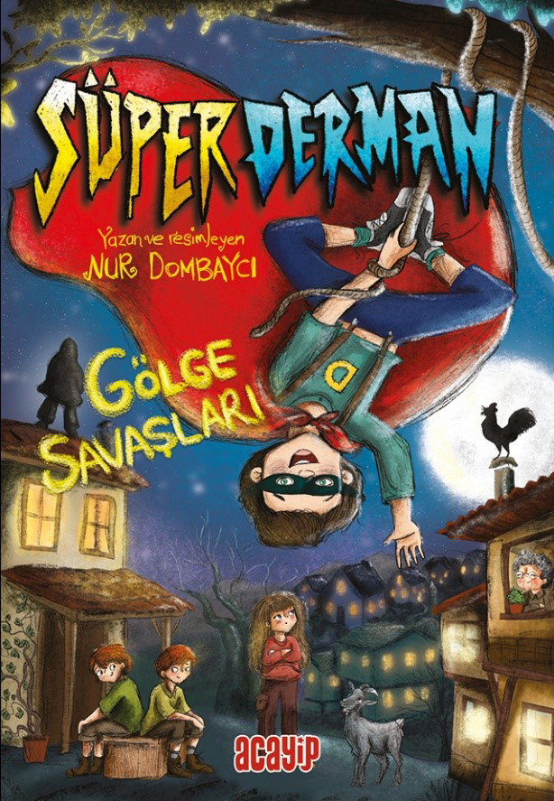 Süperderman 1 - Gölge Savaşları