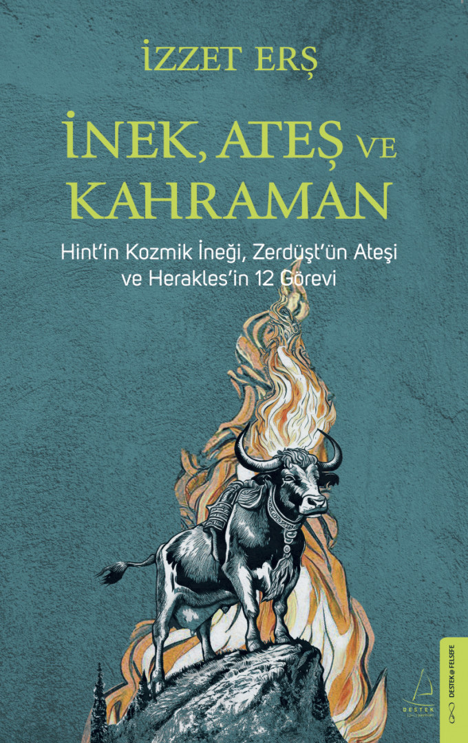 İnek Ateş ve Kahraman