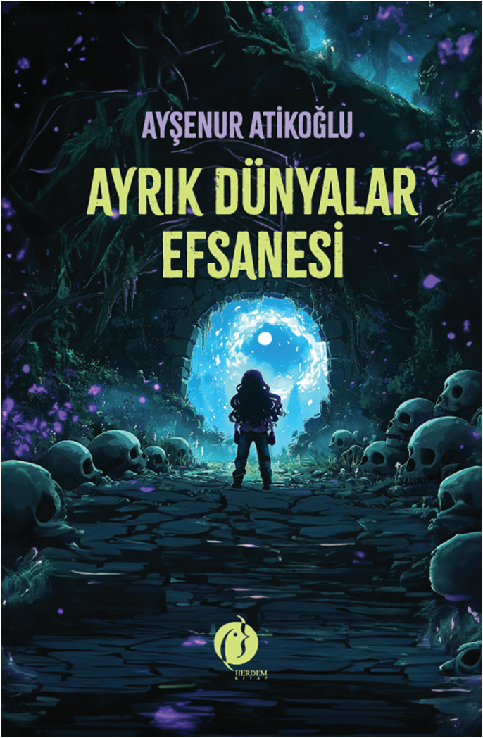 Ayrık Dünyalar Efsanesi 