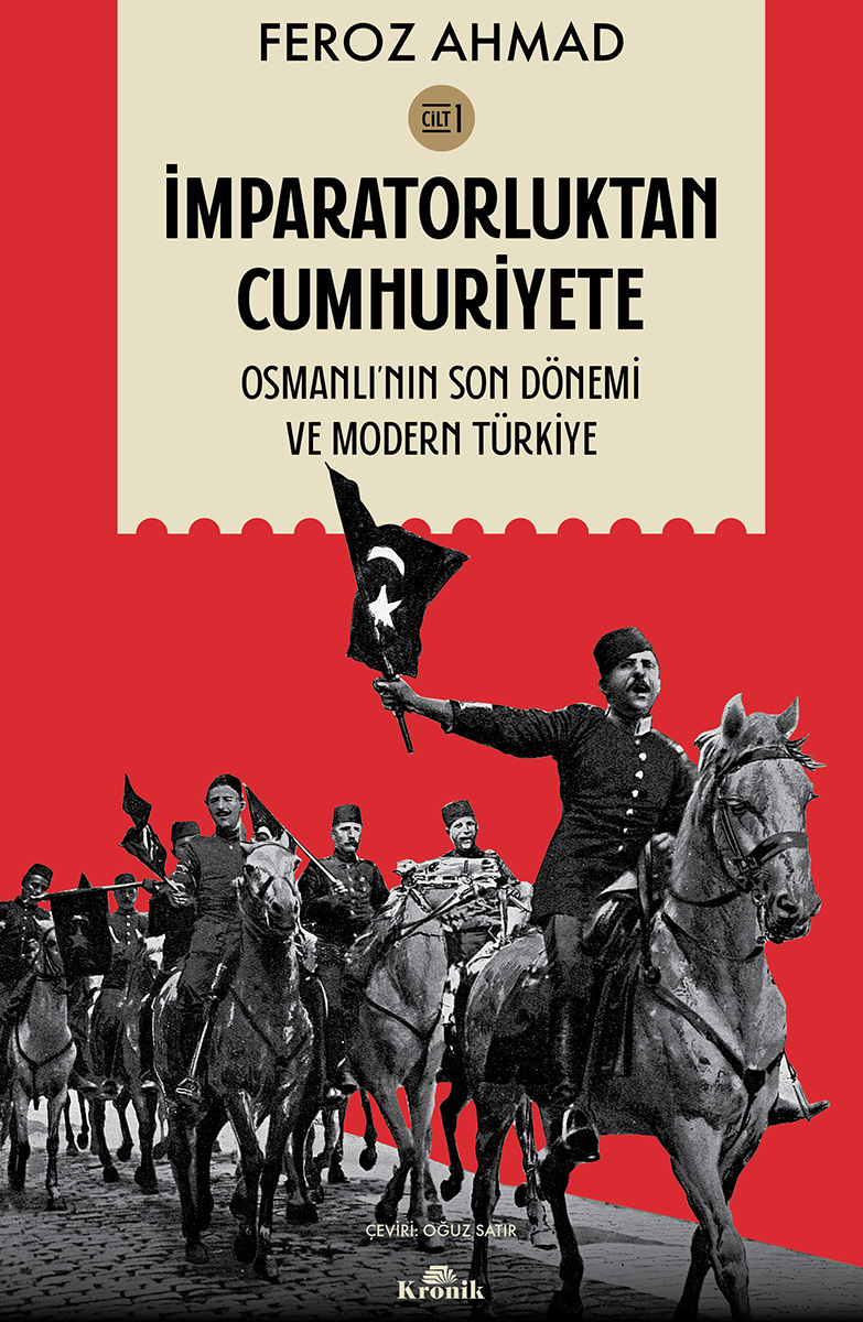 İmparatorluktan Cumhuriyete Cilt-1