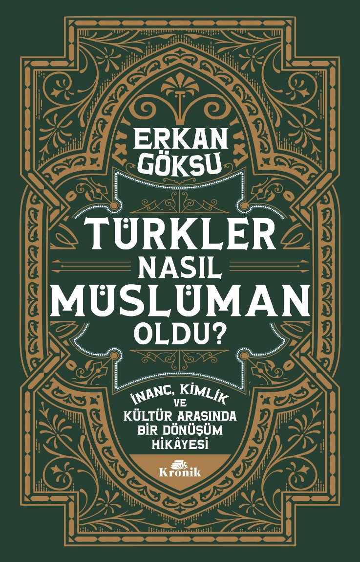 Türkler Nasıl Müslüman Oldu ?