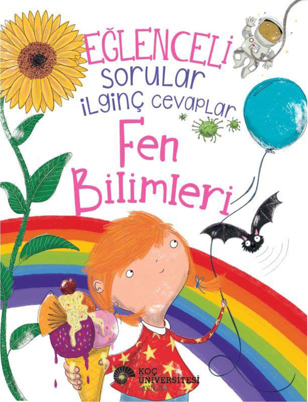 Eğlenceli Sorular İlginç Cevaplar – Fen Bilimleri