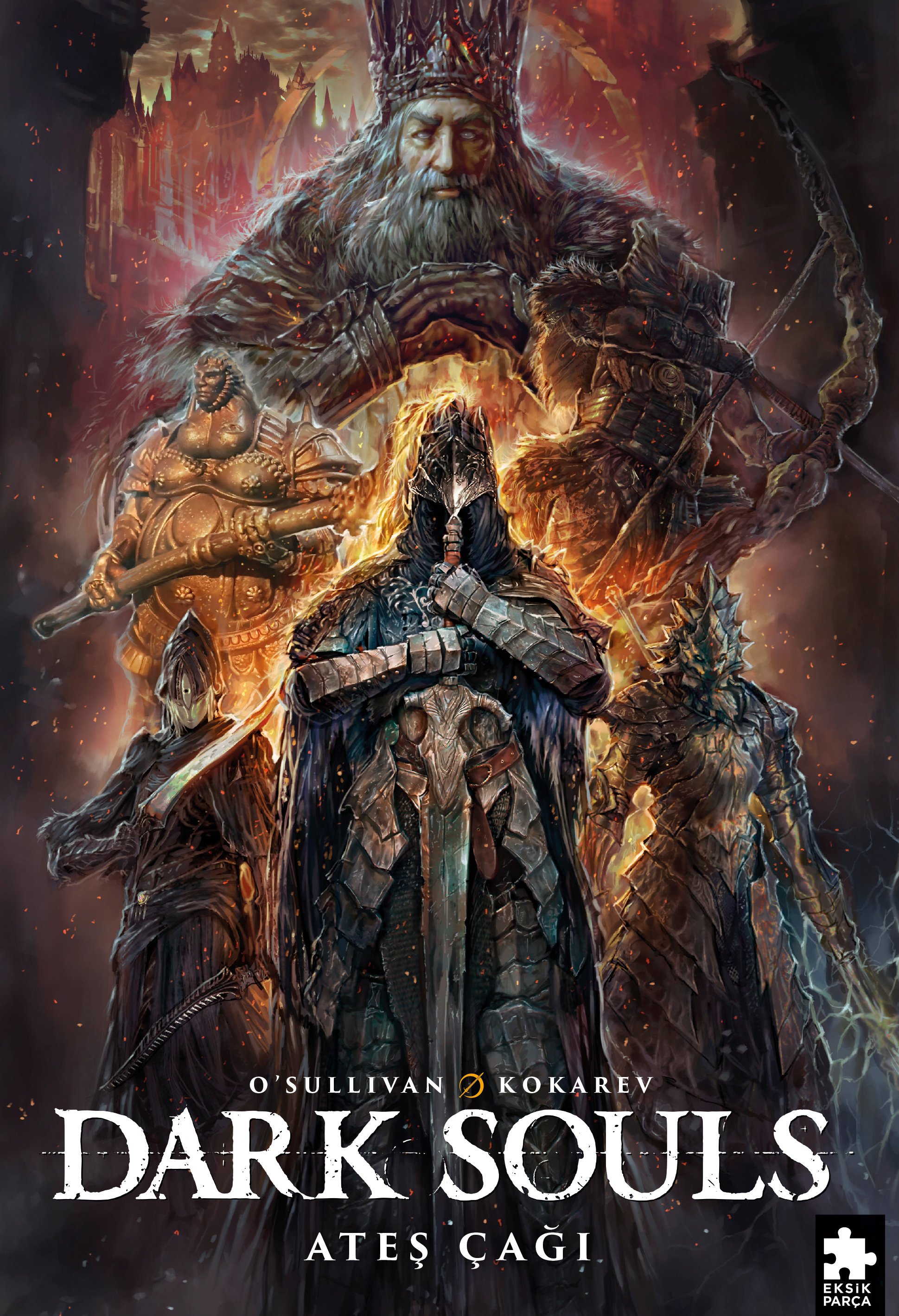 Dark Souls Sayı 4 - Ateş Çağı
