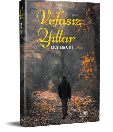 Vefasız Yıllar