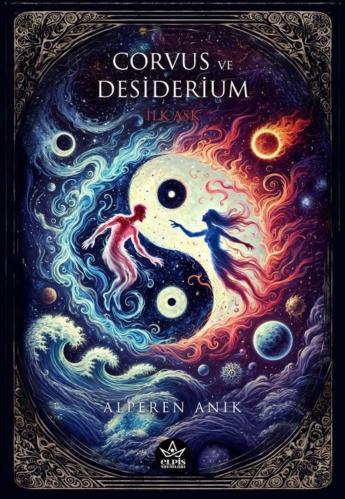 Corvus ve  Desiderium - İlk Aşk